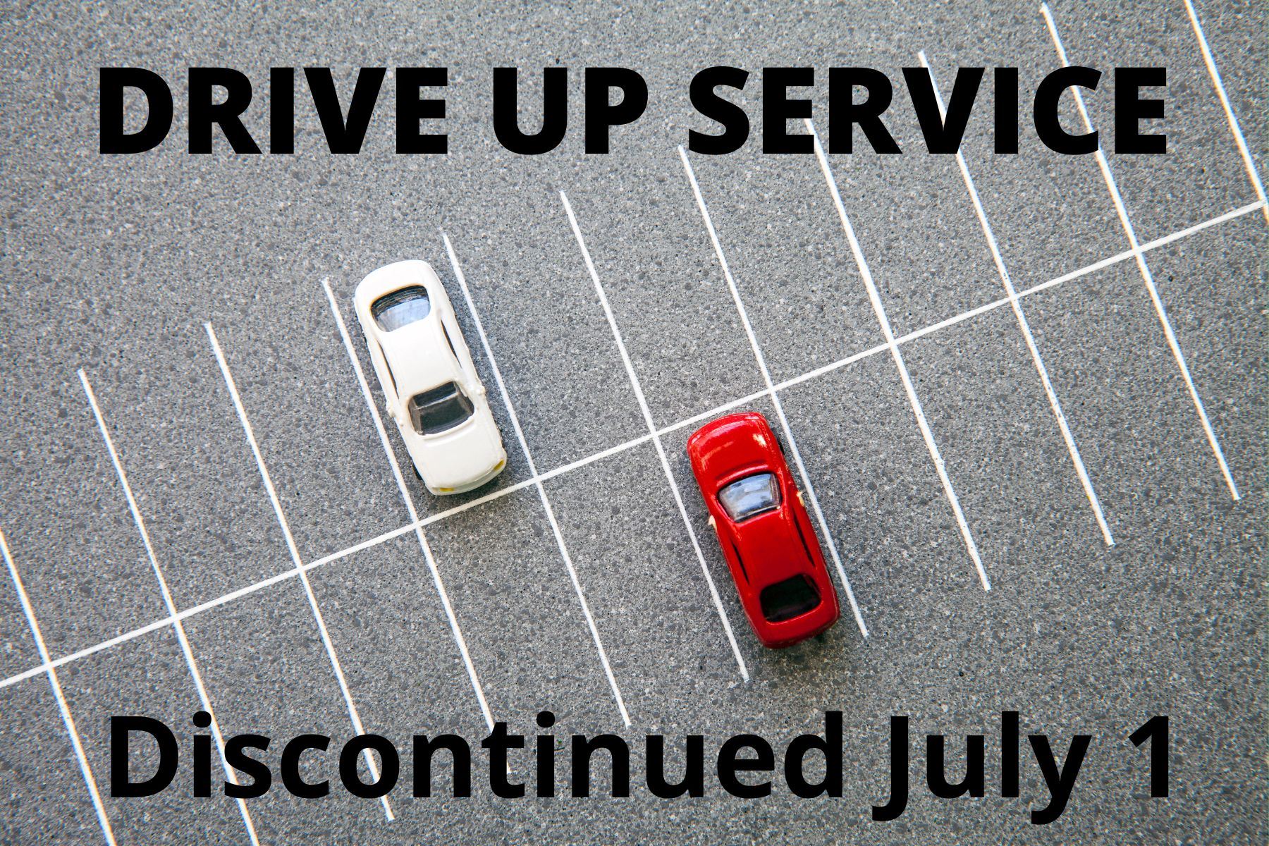 Drive Up Service