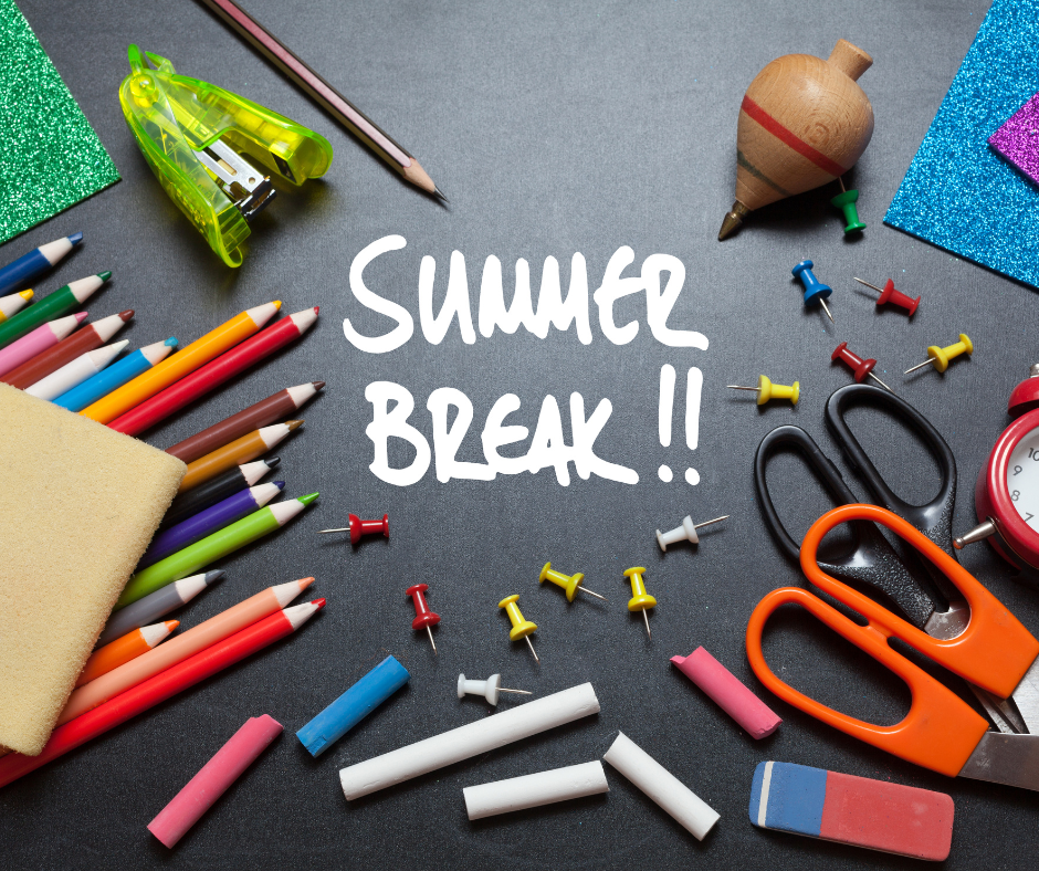 Summer Break 