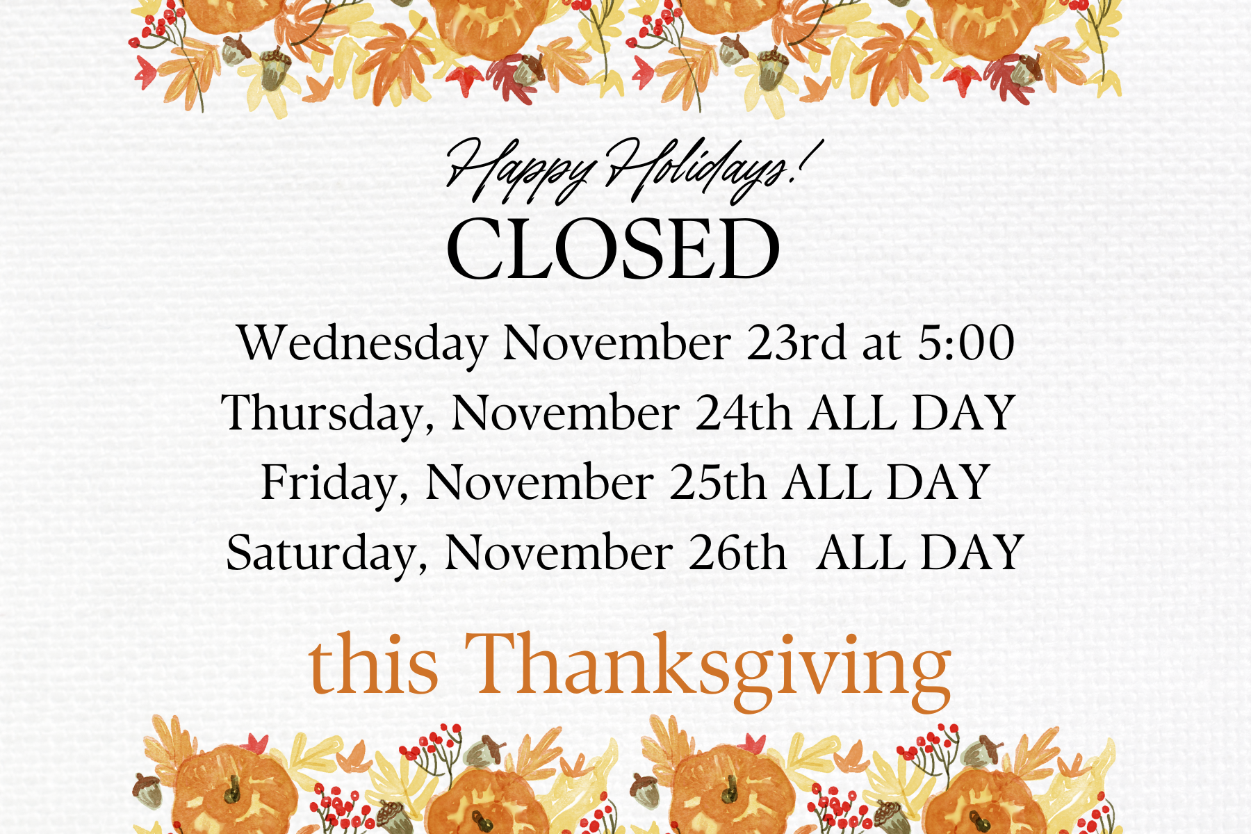 Thanksgiving closure resize
