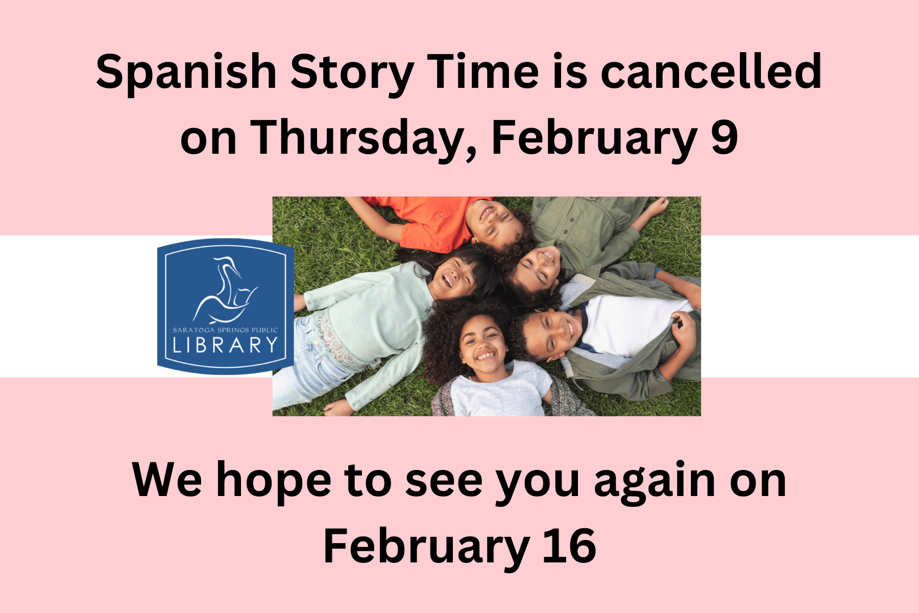 Spanish Story Time Cancelled February 9