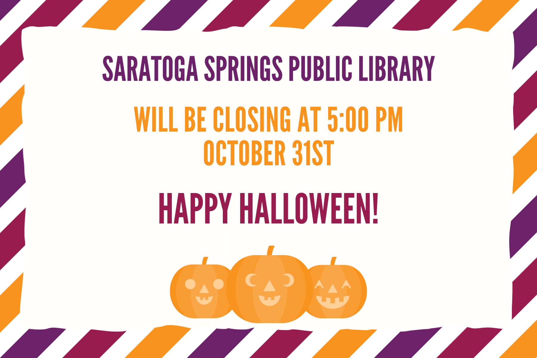 Oct 31 2024 early close