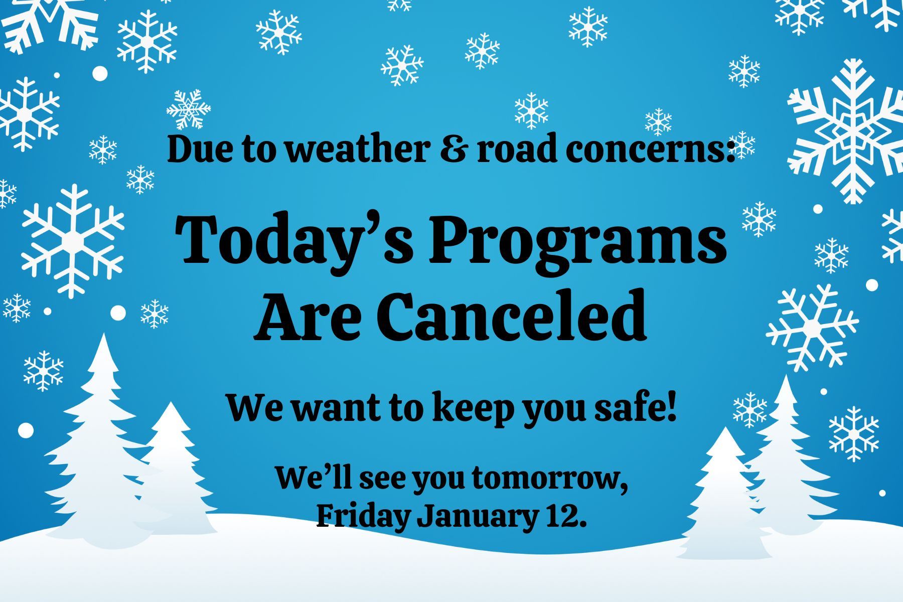 Programs canceled 1.11.24