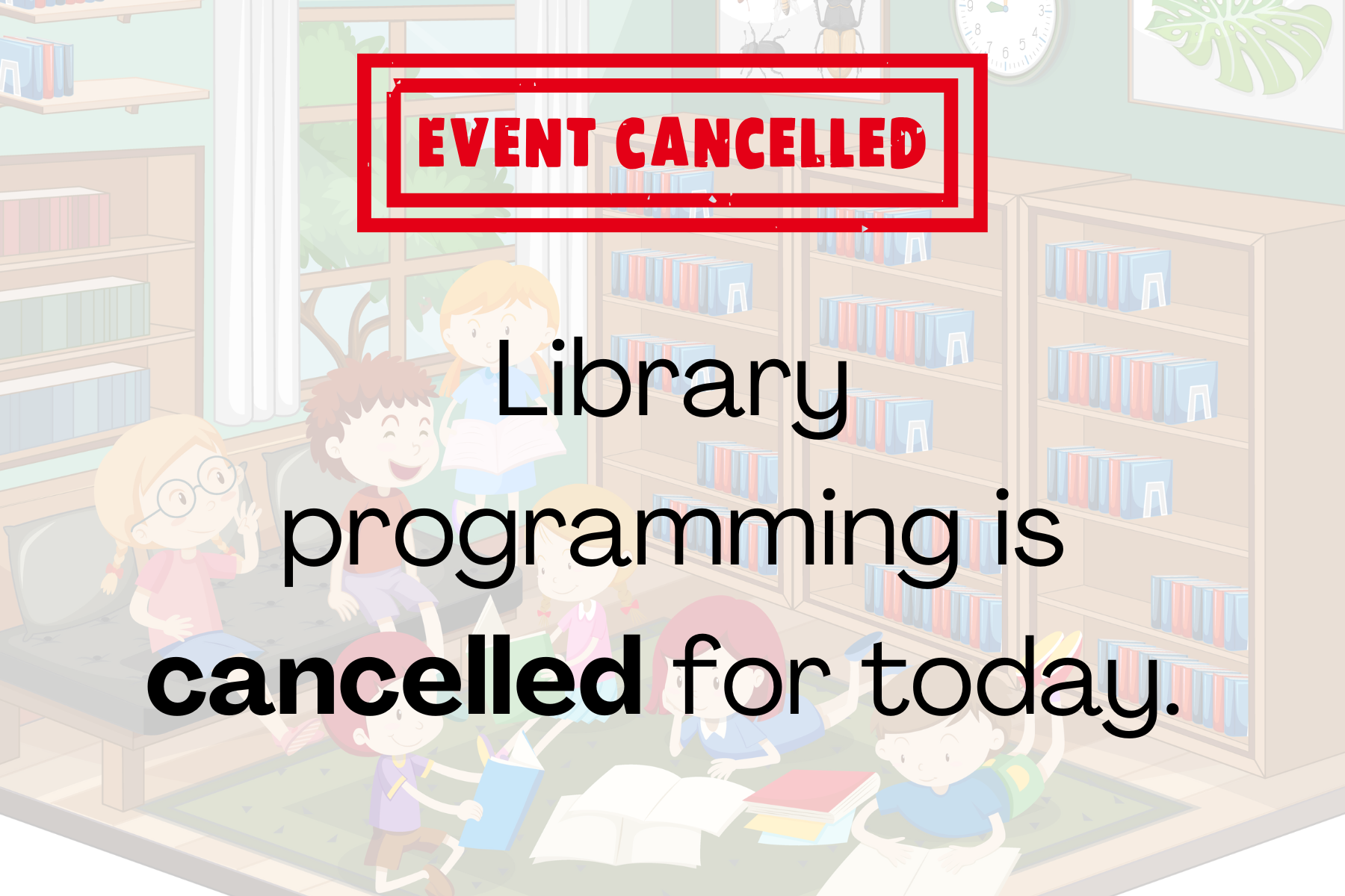 Library Programs Cancelled (1)