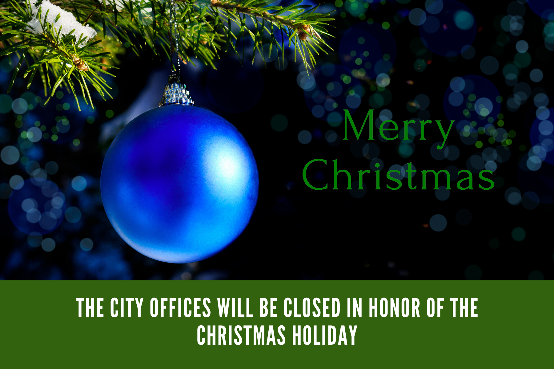 City Offices Closed for Christmas Holiday