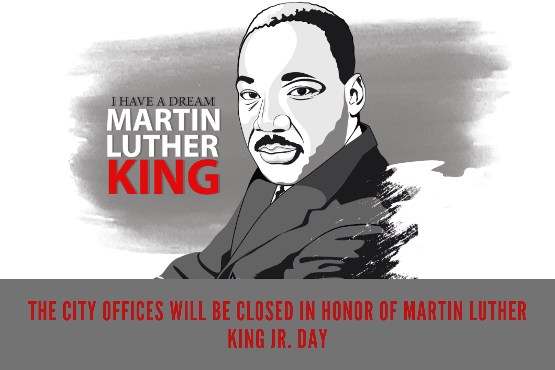 City Offices Closed for MLK Newsflash