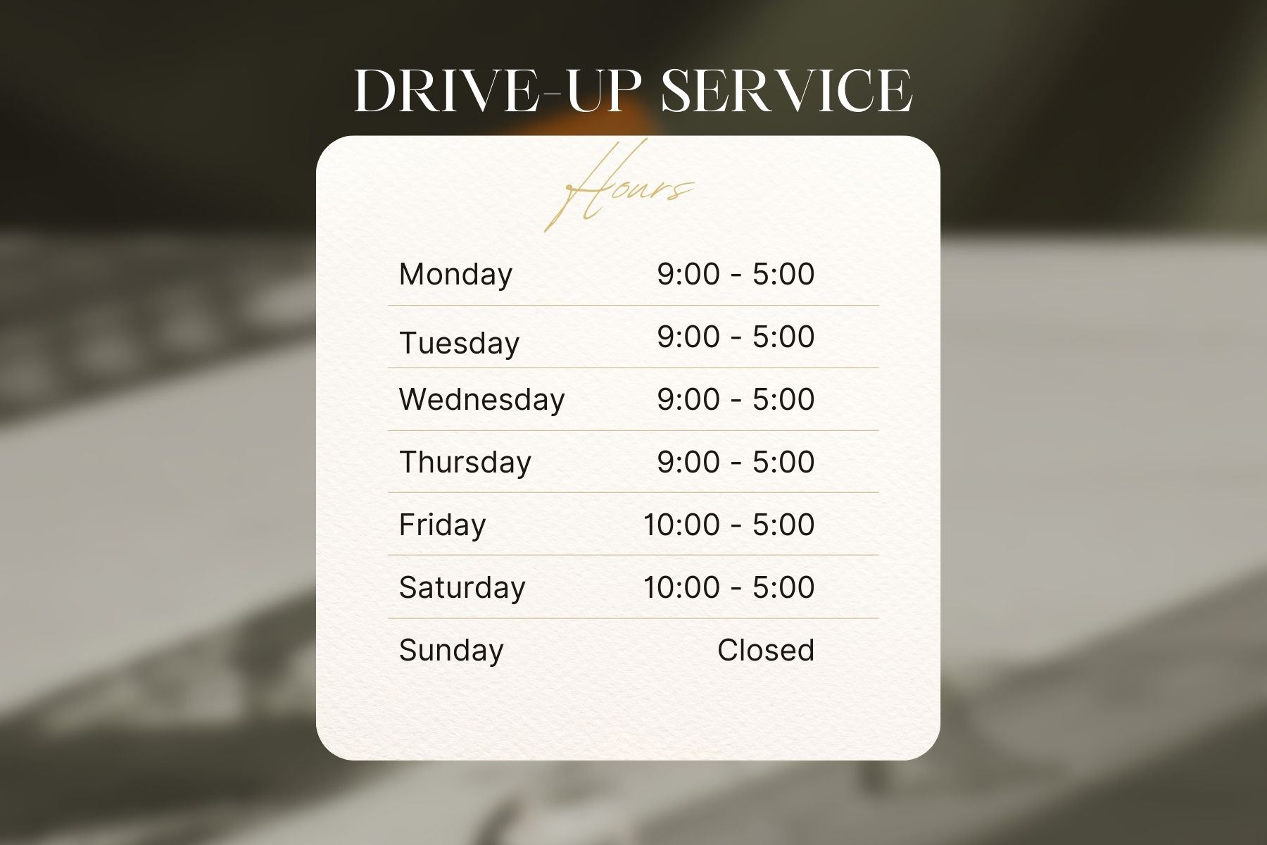 Drive up hours (1)